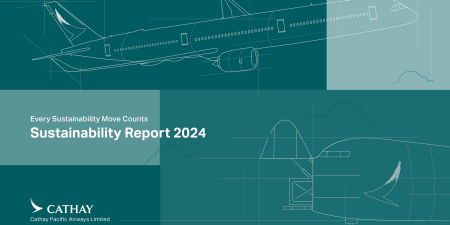 Cathay’s 2024 Sustainability Report reflects steady progress in working towards its sustainability commitments